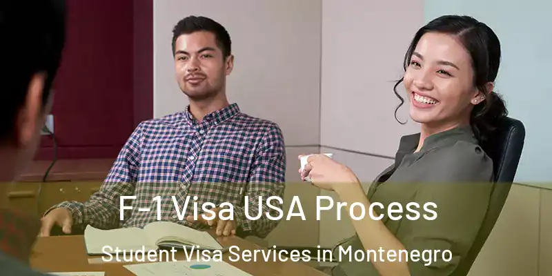  F-1 Visa USA Process Student Visa Services in Montenegro
